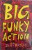 Big Funky Action