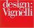 Design Vignelli 1954-2014 -...