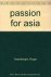 Passions for Asia. Chinese ...