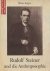 Kugler, Walter - Rudolf Steiner und die Anthroposophie