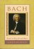 Bach - Essays on his Life  ...