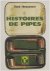 Histoires de Pipes