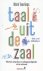 Mark Teurlings - Taal uit de zaal