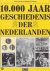 Klaas Jansma - 10000 jaar geschiedenis der Nederlanden