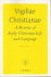 Boeft, J. den / Broek, R. van den / Klijn, A.F.J. / Quispel, G. / Winden, J.C.M. van [editors] - Vigiliae Christianae. A Review of Early Christian Life and Language Vol. L(1996)1-4