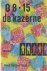 08.15 de kazerne