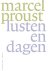 Marcel Proust - Lusten en dagen
