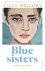 Coco Mellors - (1) Blue Sisters
