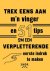 Biggelmans, Albert-Jan - Trek eens aan m'n vinger en 51 andere tips om een verpletterende eerste indruk te maken