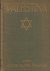 HAAN, Jacob Israël de - Palestina. Met portret van den schrijver en inleiding van Carry van Bruggen.