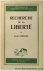 Recherche de la liberté.