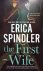 Erica Spindler - The First Wife