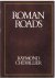 Chevallier, Raymond - Roman Roads