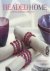 Woram, Catherine - Beaded Home. 25 Stunning Accessories for Every Room