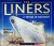 McAuley, R. - The Liners