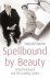 D. Spoto - Spellbound By Beauty