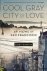KAMIYA,  Gary - Cool Gray City of Love