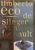 slinger van Foucault