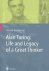 Alan Turing: Life and Legac...