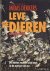 Leve de dieren. De dieren r...