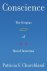 Churchland, Patricia Smith. - Conscience : the origins of moral intuition.
