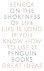 (1) On The Shortness Of Life
