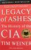 Legacy of Ashes. The Histor...