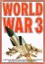 World War 3: a military pro...