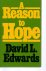 Edwards, David L. - A Reason to Hope