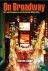 Steven Adler - On Broadway - Art and Commerce on the Great White Way