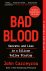 Bad Blood Secrets and Lies ...