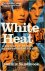 White Heat A History of Bri...
