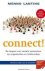 Lanting, Menno - Connect! : de impact van sociale netwerken op organisaties en leiderschap.