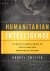 Andrej Zwitter - Humanitarian Intelligence.  A Practitioner's Guide to Crisis Analysis and Project Design