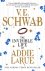 V. E. Schwab - 2022 The Invisible Life Of Addie Larue