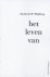 Het leven van