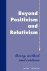 Beyond Positivism and Relat...