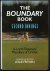 The Boundary Book -A Lord's...