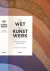 De Wet als Kunstwerk : Een ...