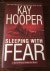 Kay Hooper - Sleeping with fear
