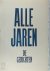 Alle jaren De Gedichten