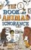 QI: The Book of Animal Igno...