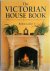 The Victorian House Book A ...