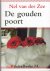 Zee, Nel van der - De gouden poort (Groot Letter boek)