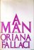 Fallaci, Oriana - A Man