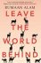 Rumaan Alam - Leave the World Behind