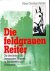Die feldgrauen Reiter