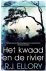 R.J. Ellory - Het kwaad en de rivier