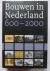 Bouwen in Nederland 600-2000