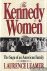 The Kennedy women: the saga...